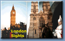 London Tourist Sights & Landmarks: Big Ben, Westminster Abbey, Houses of Parliament, Tower bridge, Buckingham palace, The Tower of London, Millennium Wheel, Millennium Dome